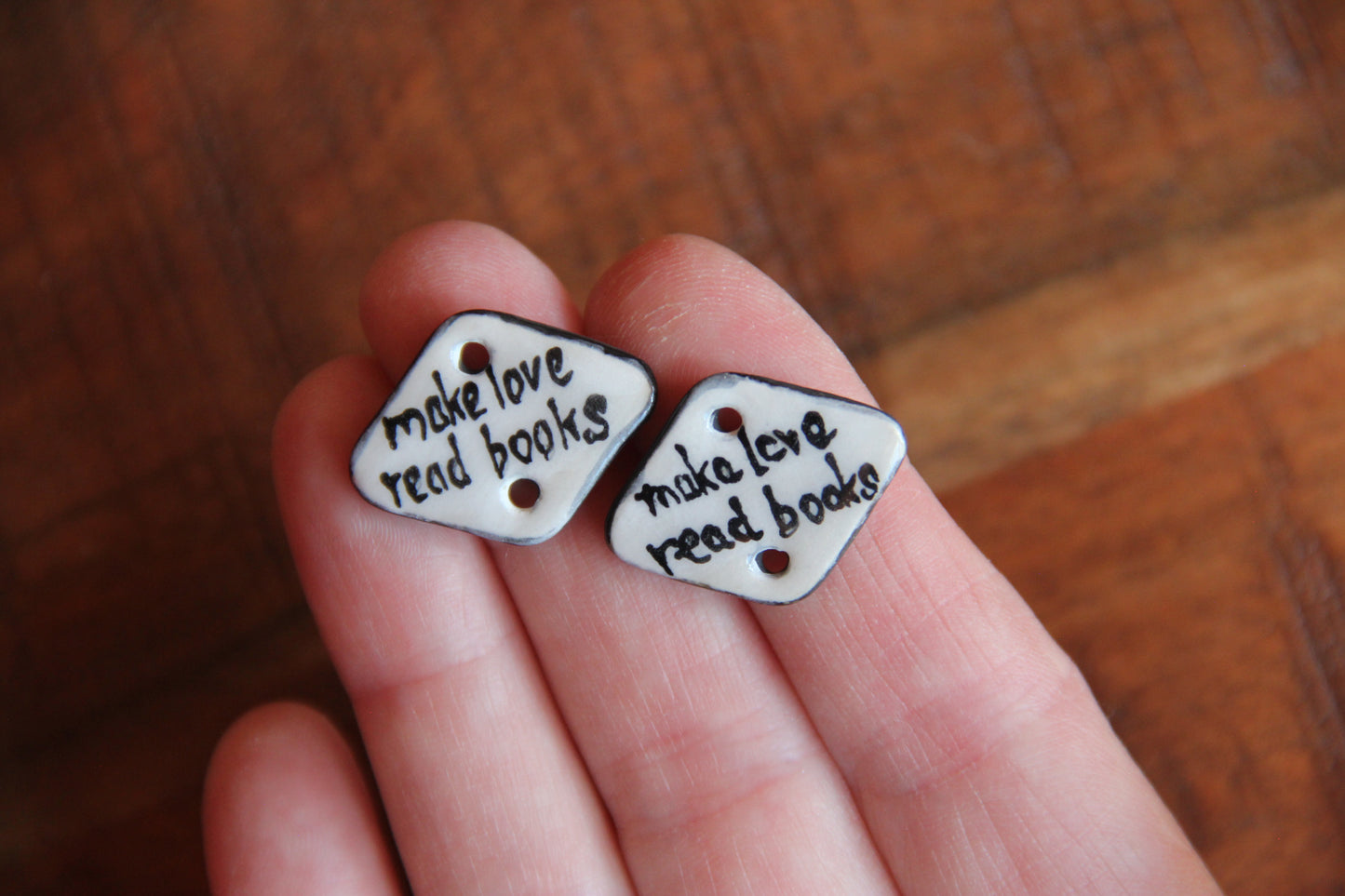 make love, read books - a pair of ceramic CONNECTORS
