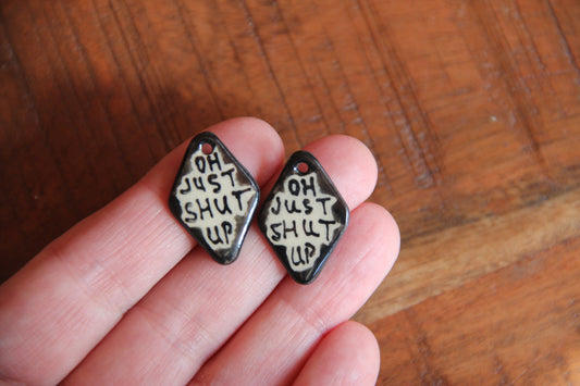 OH JUST... a pair of ceramic earring dangles / charms