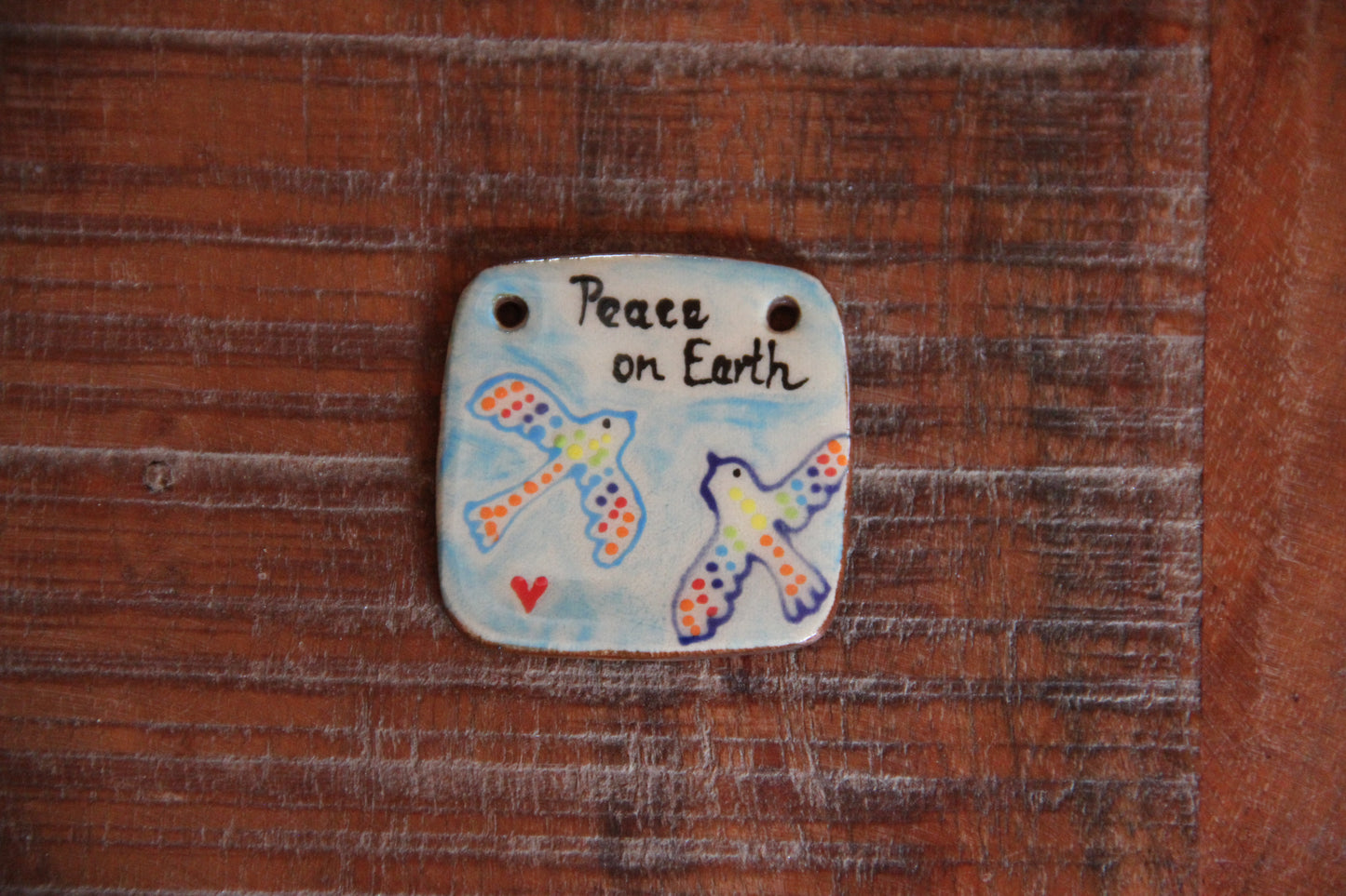 PEACE ON EARTH ceramic focal pendant