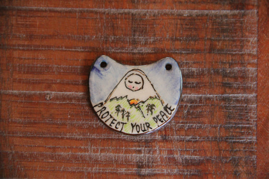 PROTECT YOUR PEACE ceramic focal pendant